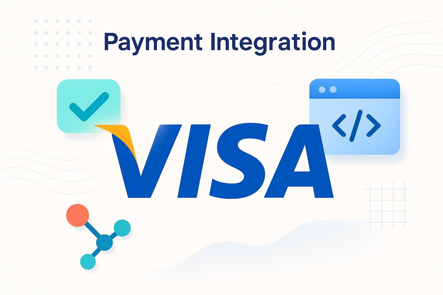 Illustration montrant le logo Visa avec des icônes représentant l'intégration des paiements et le codage.